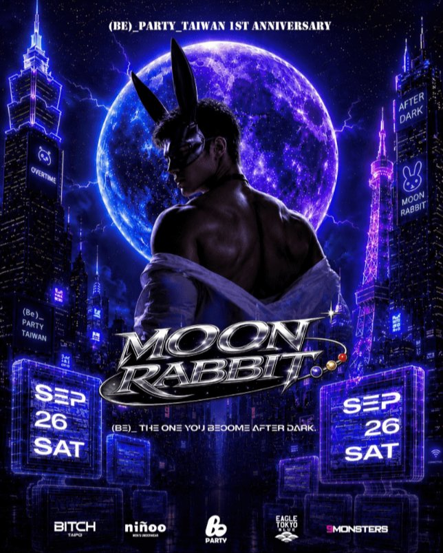 (Be)_Party Taiwan 1st Anniversary — Moon Rabbit: Moonlight Overtime